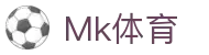 mk(中国)体育科技有限公司·mk.com